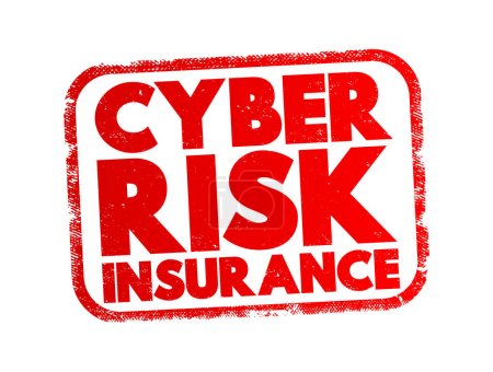 Cyber Risk Insurance text stamp, concept background
