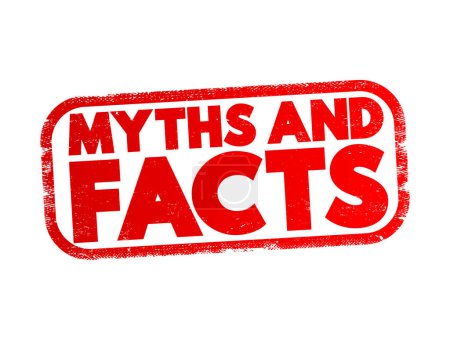 Téléchargez les illustrations : Myths And Facts text stamp, concept background - en licence libre de droit