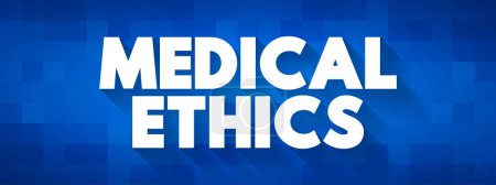 Téléchargez les illustrations : Éthique médicale - principes moraux qui régissent la pratique de la médecine, contexte du concept de texte - en licence libre de droit