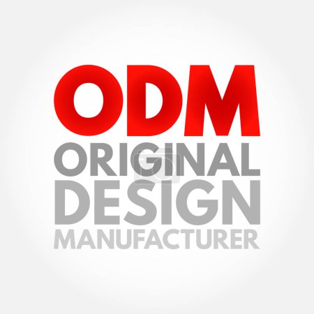 Ilustración de ODM Original Design Manufacturer - empresa que diseña y fabrica un producto, según lo especificado, que eventualmente es renombrado por otra empresa para la venta, acrónimo de fondo concepto de texto - Imagen libre de derechos