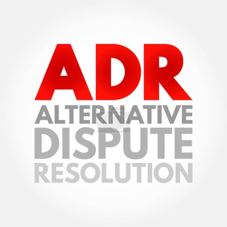 Illustration for ADR - Alternative Dispute Resolution acronym, business concept background - Royalty Free Image