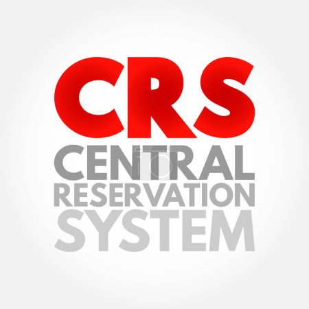 Ilustración de CRS - Central Reservation System es una tecnología que se encuentra en el corazón de las funciones de un hotel, acrónimo de tecnología de fondo concepto - Imagen libre de derechos