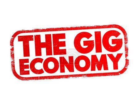 Ilustración de El sello de texto de Gig Economy, fondo conceptual - Imagen libre de derechos