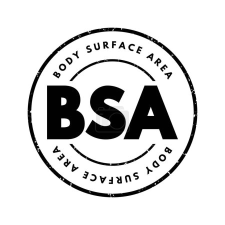 Ilustración de Área de superficie corporal BSA: área de superficie medida o calculada de un cuerpo humano, fondo de concepto de sello de texto de acrónimo - Imagen libre de derechos