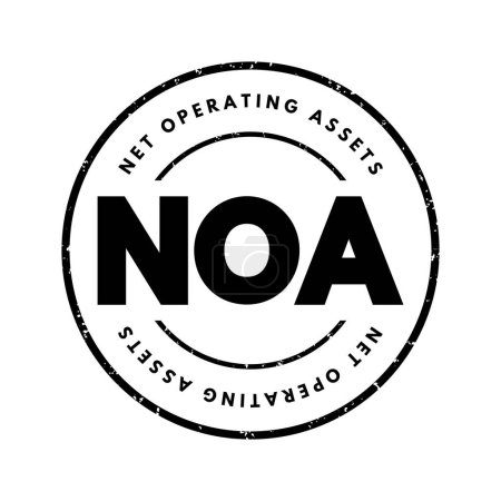 Téléchargez les illustrations : Actif net d'exploitation de NOA - actif d'exploitation de l'entreprise moins passif d'exploitation, sigle texte timbre - en licence libre de droit