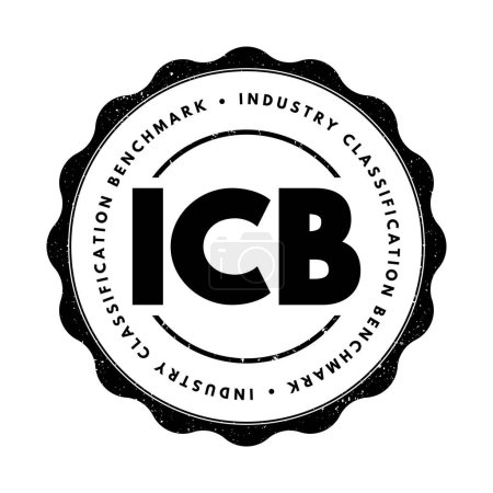 Ilustración de ICB Industry Classification Benchmark - system for assigning all public companies to appropriate subsectors of specific industries, acronym text stamp - Imagen libre de derechos