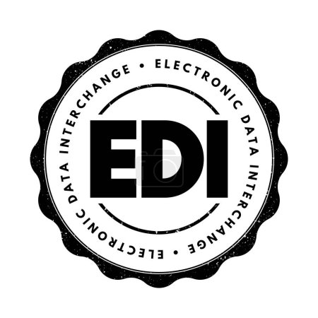 Illustration for EDI Electronic Data Interchange - concept of businesses electronically communicating information that was traditionally communicated on paper, acronym text stamp - Royalty Free Image