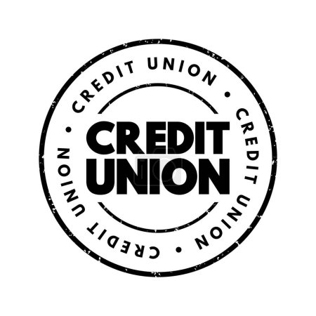 Illustration for Credit Union - nonprofit financial institution that's owned by the people who use its financial products, text concept stamp - Royalty Free Image
