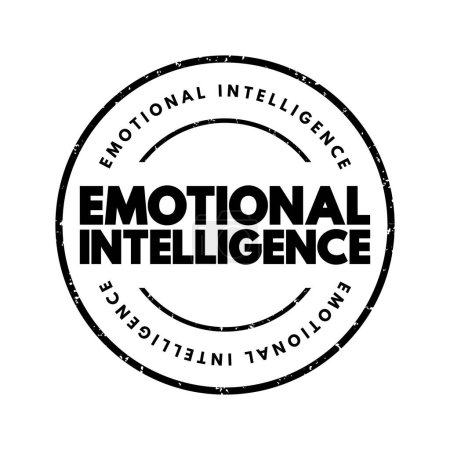 Téléchargez les illustrations : Intelligence émotionnelle - capacité de percevoir, d'utiliser, de comprendre, de gérer et de gérer les émotions, tampon de concept de texte - en licence libre de droit