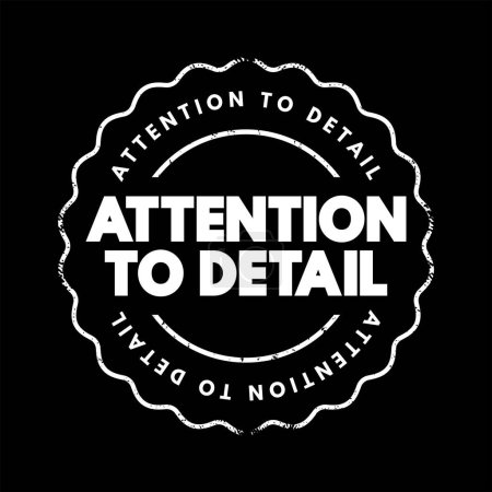 Illustration for Attention To Detail text stamp, concept background - Royalty Free Image