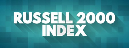 Ilustración de Russell 2000 Index es un índice de mercado compuesto por 2.000 empresas de pequeña capitalización, fondo concepto de texto - Imagen libre de derechos