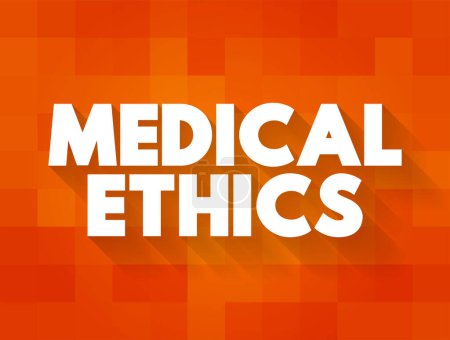 Téléchargez les illustrations : Éthique médicale - principes moraux qui régissent la pratique de la médecine, contexte du concept de texte - en licence libre de droit