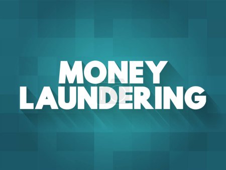 Ilustración de El lavado de dinero es el proceso de ocultar el origen del dinero, obtenido a partir de actividades ilícitas, fondo de concepto de texto - Imagen libre de derechos