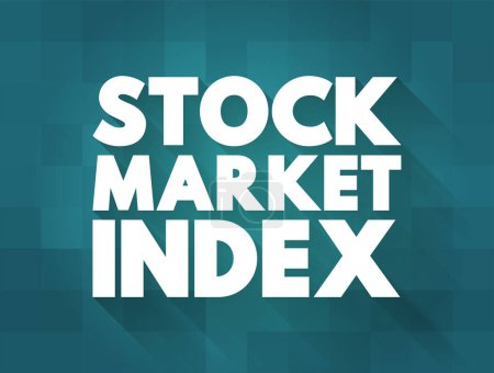 Ilustración de Stock Market Index es un índice que mide un mercado de valores, que ayuda a los inversores a comparar los niveles actuales de precios de las acciones, el fondo del concepto de texto - Imagen libre de derechos