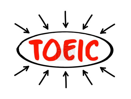 Ilustración de TOEIC - Prueba de inglés para texto de acrónimo de comunicación internacional con flechas, fondo conceptual - Imagen libre de derechos