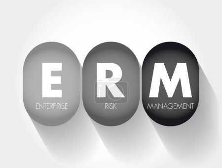 ERM Enterprise Risk Management - Methoden und Prozesse, die von Organisationen verwendet werden, um Risiken zu managen und Chancen zu ergreifen, Akronym Textkonzept Hintergrund