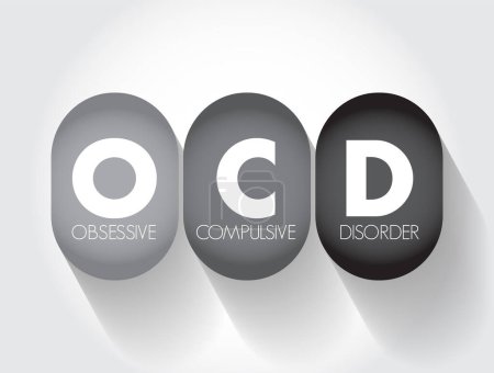 Illustration for OCD Obsessive Compulsive Disorder - mental and behavioral disorder in which an individual has intrusive thoughts and feels the need to perform certain routines repeatedly, acronym text concept - Royalty Free Image