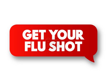 Téléchargez les illustrations : Obtenez votre bulle de SMS Flu Shot, arrière-plan de concept médical - en licence libre de droit