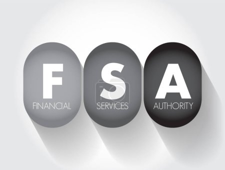 Téléchargez les illustrations : FSA Financial Services Authority - organisme quasi judiciaire responsable de la réglementation du secteur des services financiers, texte d'acronyme contexte - en licence libre de droit
