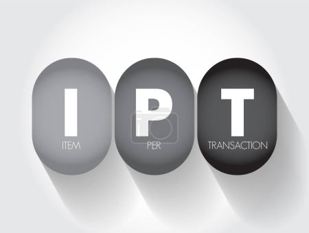 Illustration for IPT Item Per Transaction - measure the average number of items that customers are purchasing in transaction, acronym text concept background - Royalty Free Image