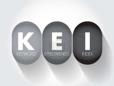 Téléchargez les illustrations : KEI Keyword Effectiveness Index - compare le résultat du dénombrement avec le nombre de pages Web concurrentes pour déterminer quels mots-clés sont les plus efficaces, l'acronyme texte concept arrière-plan - en licence libre de droit