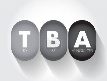 Illustration for TBA - To Be Announced acronym, business concept background - Royalty Free Image