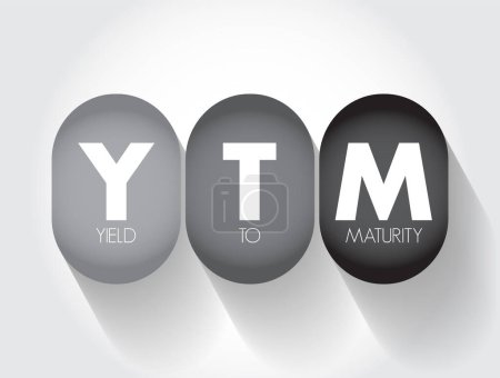 Illustration for YTM - Yield To Maturity is the percentage rate of return for a bond assuming that the investor holds the asset until its maturity date, acronym text concept background - Royalty Free Image