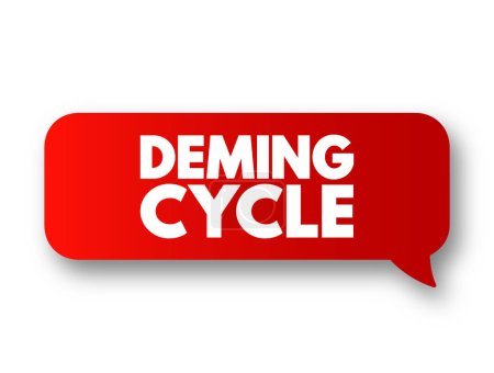 Illustration for Deming cycle - continuous quality improvement model which consists of a logical sequence of four key stages: Plan, Do, Study, and Act, text concept message bubble - Royalty Free Image