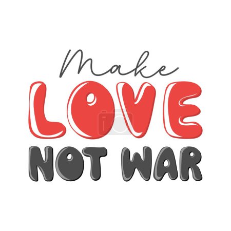 Illustration for Make love not war. Motivation quote - Royalty Free Image