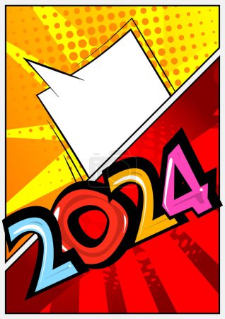 Illustration for Cartoon 2024 with blank speech bubble sign, comic book New Year background. Retro vector comics pop art design. - Royalty Free Image