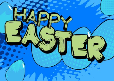 Ilustración de Cómic vector ilustrado retro feliz cartel de Pascua, pop art vintage estilo telón de fondo. - Imagen libre de derechos