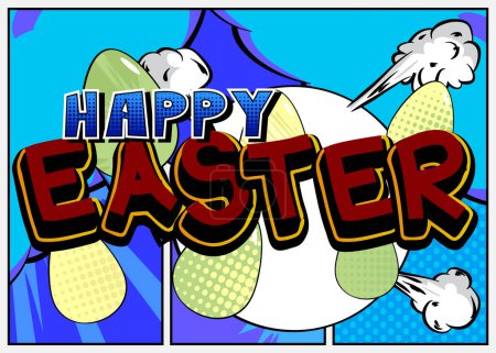 Téléchargez les illustrations : BD vecteur illustré rétro Happy Easter affiche, pop art vintage style toile de fond. - en licence libre de droit