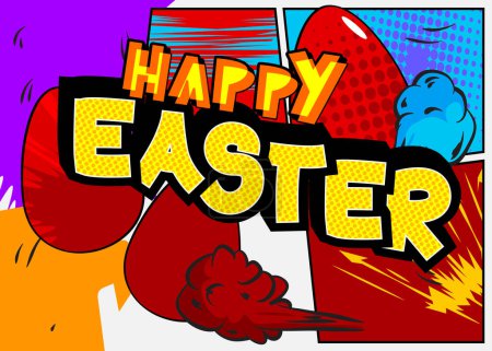 Illustration for Comic book vector illustrated retro Happy Easter poster, pop art vintage style backdrop. - Royalty Free Image