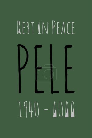 Illustration for Brazil - December 31, 2022: Rest in Peace Pele 1940 to 2022 typography vector design. Great footballer dies tribute wallpaper Editorial. Pele was born in 1940 and died in 2022 - Royalty Free Image