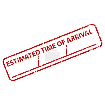 Estimated time of arrival, rubber stamp print. Vector of arrival date, estimate grunge information, plan stamp time, work or aircraft arrive, cargo delivery illustration