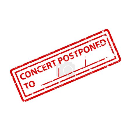 Printed rubber stamp of concert postponed to for notify and announce on poster event. Vector of ticket update, notice and change, illustration of announcement stamp, date change and show cancellation