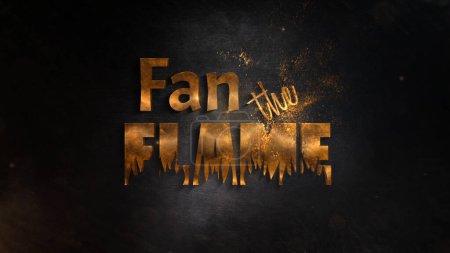 Photo for Fan the Flame Text Message Background features the text Fan the Flame with a just burned on the screen look. - Royalty Free Image