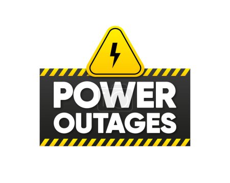 Power outages label. Warning sign of high voltage. Badge with lightning bolt. Vector illustration