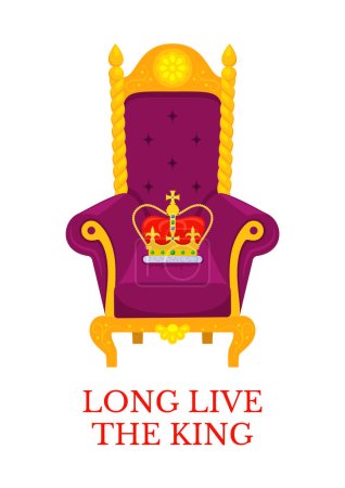 Poster with throne, crown and inscription Long Live the King. Design for occasion of taking throne and coronation of King Charles III. Great for signboard, banner, greeting card, flyer, print. Vector illustration