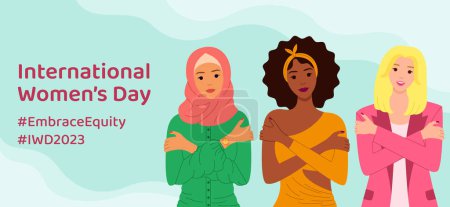 Foto de International Women's Day 2023. Embrace Equity is holiday campaign theme. Women are hugging themself. Love yourself concept. Great for banner, poster, card, web, social media. Vector illustration - Imagen libre de derechos