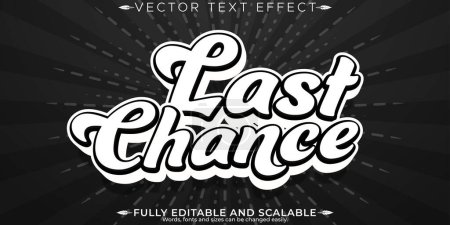 Last chance text effect, editable poster and social media text s