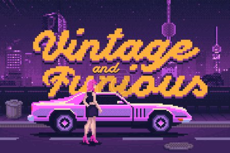 Illustration for Old-School poster made in style of old-school pixel arcade game. "Vintage and Furious" screenshot text composition with sport car and standing woman illustration on night city background. - Royalty Free Image