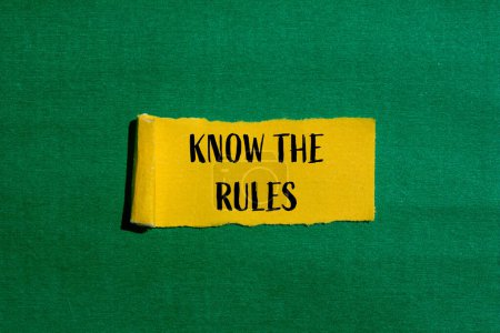 Photo for Know the rules words written on ripped yellow paper with green background. Conceptual know the rules symbol. Copy space. - Royalty Free Image
