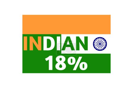 Photo for 18% Indian sign label art illustration with stylish looking font and white, green and green color with white, saffron and green background. Navy Blue colour Ashoka Chakra, Indian flag. - Royalty Free Image