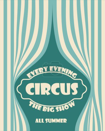 Téléchargez les illustrations : Affiche de cirque vous invitant à un grand spectacle chaque soir - en licence libre de droit