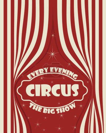 Téléchargez les illustrations : Affiche de cirque avec une invitation à un grand spectacle - en licence libre de droit