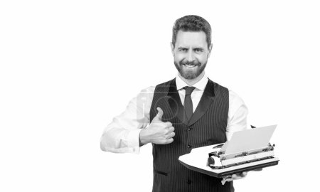 Photo for Happy businessman hold retro typewriter and show thumb up isolated on white, litterateur. - Royalty Free Image