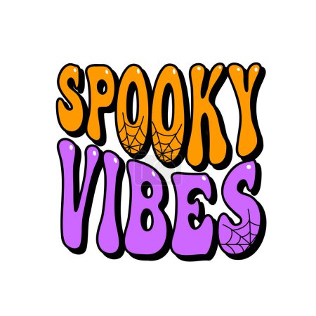 Illustration for Spooky vibes groovy lettering, trendy halloween design, holiday vector illustration - Royalty Free Image