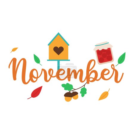 Illustration for Month November lettering with elements. A jar of jam, a twig with acorns, leaf fall, a birdhouse. - Royalty Free Image