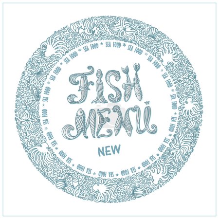 Illustration for New Fish Menu. Vector logo sign, wreath from stylized starfish, octopus, oyster shell, coral, seaweed, cuttlefish, squid. Lettering from ocean fish - Royalty Free Image